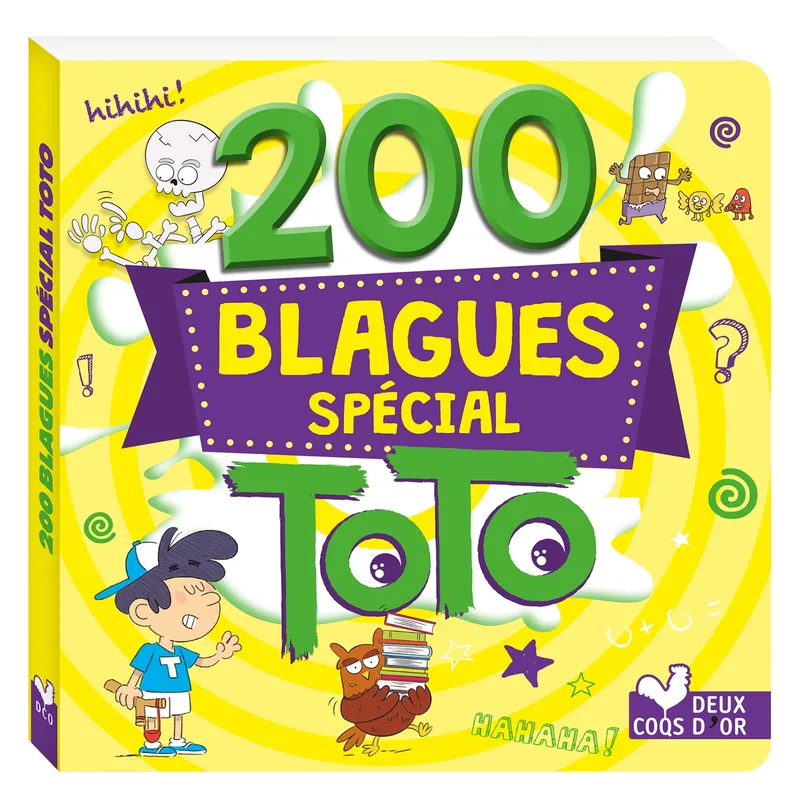 Jeux et Jouets Livres Livres pour les  6-9 ans Cherche et trouve et énigmes 200 Blagues spécial Toto Pascal Naud
