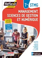 Management Sciences de gestion et numérique - Term STMG (Pochette Réflexe) Livre + licence élève
