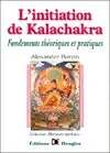 Initiation de kalachakra, fondements théoriques et pratiques