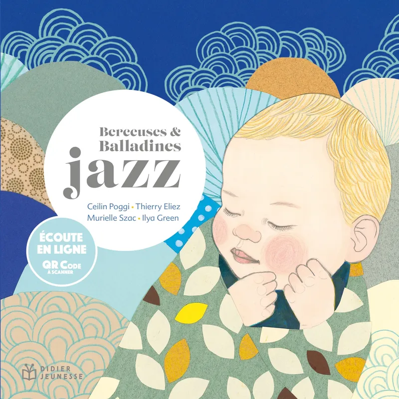 Livres Jeunesse de 3 à 6 ans Recueils, contes et histoires lues 24, Berceuses et balladines Jazz - écoute en ligne Ilya Green