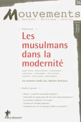 Revue Mouvements numéro 36 Les musulmans dans la modernité, Les musulmans dans la modernité, Les musulmans dans la modernité