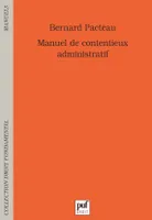 manuel de contentieux administratif (2e ed)