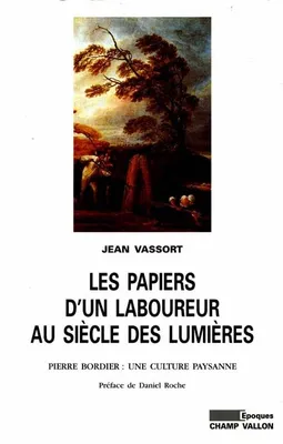 Les papiers d'un laboureur, Pierre Bordier