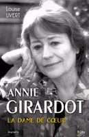 Annie Girardot, La dame de coeur, la dame de coeur