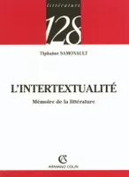 L'intertextualité, Mémoire de la littérature