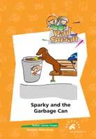 Sparky and the Garbage Can