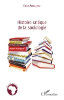 Histoire critique de la sociologie