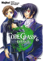 Code Geass, Lelouch of the Rebellion, 6, Code Geass - Lelouch of the Rebellion -Tome 06-