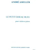 Petit oiseau bleu, Violon et piano