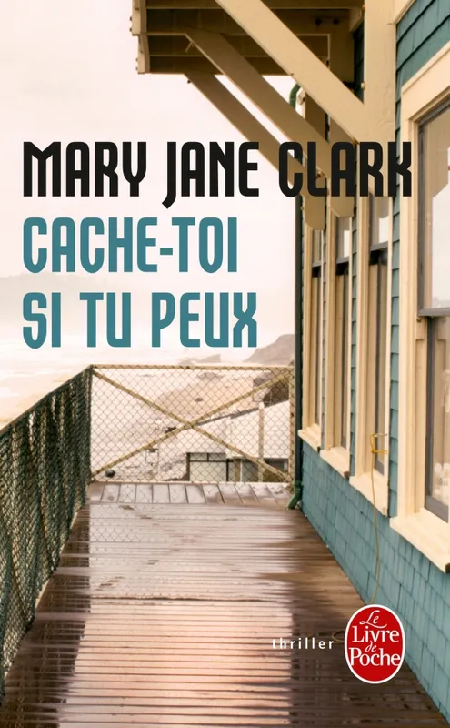 Livres Polar Thriller Cache-toi si tu peux Mary Jane Clark