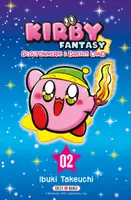 2, Kirby Fantasy T02, Gloutonnerie à dream land
