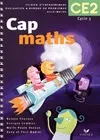 Cap maths. Fichier CE2, nouveaux programmes