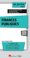 Finances publiques : Les points clés pour enfin comprendre les règles qui régissent les finances publiques
, LES POINTS CLÉS POUR ENFIN COMPRENDRE LES RÈGLES QUI RÉGISSENT LES FINANCES PUBL