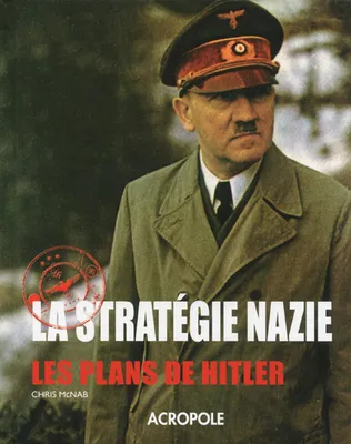 La stratégie nazie