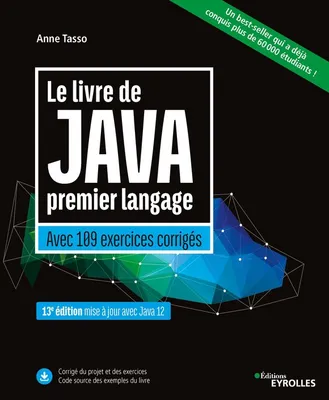 Le livre de Java premier langage, Avec 109 exercices corrigés