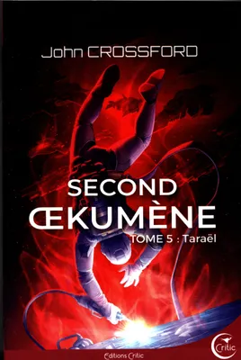 Second Oekumene - Tome 5 - Taraël
