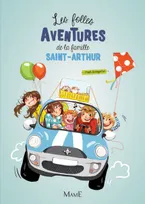 1, Les folles aventures de la famille Saint-Arthur