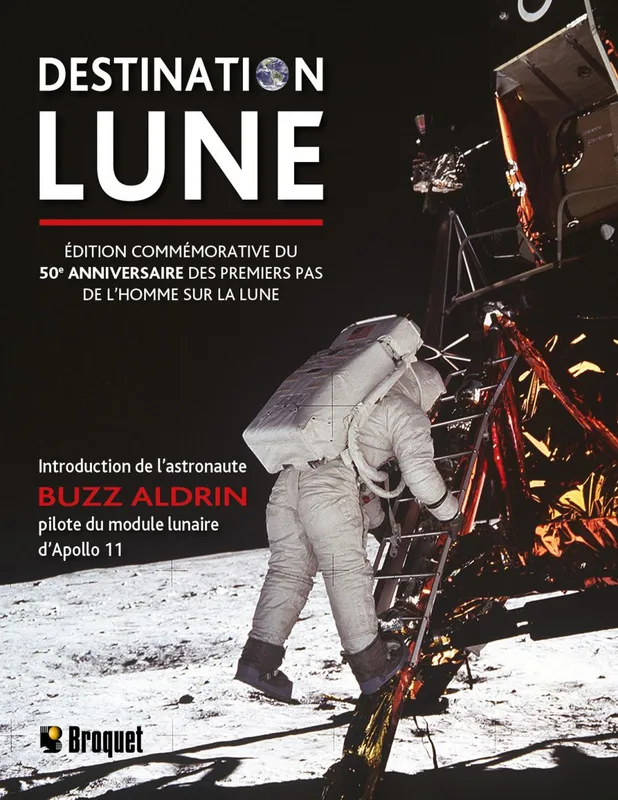Destination Lune, Édition commémorative du 50e anniversaire des premiers pas de l’homme sur la Lune Peter Murray