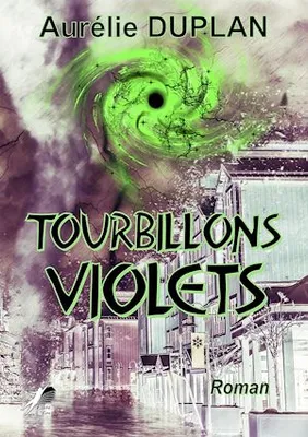 Tourbillons Violets, Roman fantastique