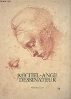 Michel-Ange dessinateur - Musée du Louvre, Paris 9 mai - 31 juillet 1989, [exposition], Musée du Louvre, Paris, 9 mai-31 juillet 1989