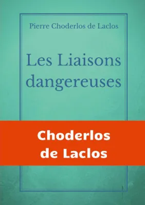 Les liaisons dangereuses, un roman épistolaire de 175 lettres, de Pierre Choderlos de Laclos, narrant le duo pervers de deux nobles manipulateurs, roués et libertins au siècle des Lumières.