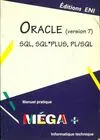Oracle, version 7 - SQL, SQL*Plus, PL-SQL, SQL, SQL*Plus, PL-SQL