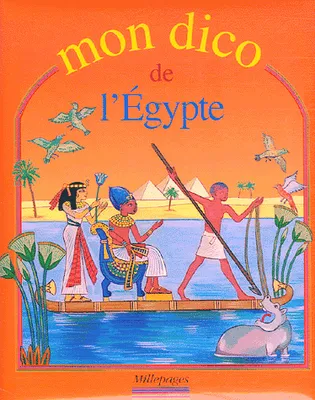 DICO DE L'EGYPTE (MON)