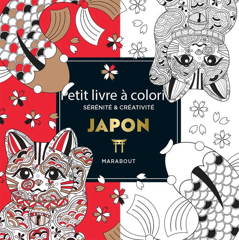 Le petit livre de coloriages : Japon XXX