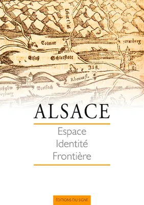Alsace Espace Identité Frontière