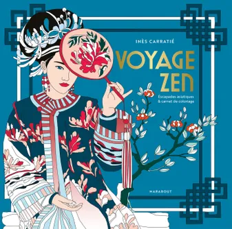 Voyage zen - Carnet de coloriages