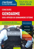 Concours Gendarme sous-officier de gendarmerie externe - 4e éd. - Tout-en-un, Tout-en-un - 2018/2019
