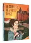 LE SQUELETTE DE L'HOTEL ROUGE (COLL. VIRAGE)