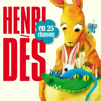 Henri DES en 25 chansons (Tirage limité)