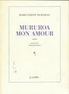 Mururoa mon amour, roman