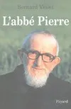 L'Abbé Pierre, biographie