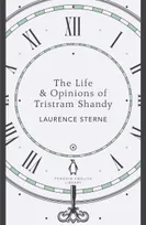 Life & Opinions Of Tristram Shandy: Penguin English Library,The
