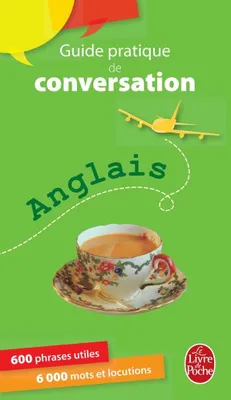 Guide pratique de conversation Anglais