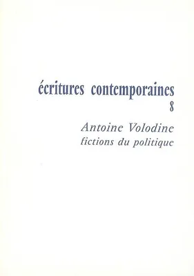 Antoine Volodine, fictions du politique