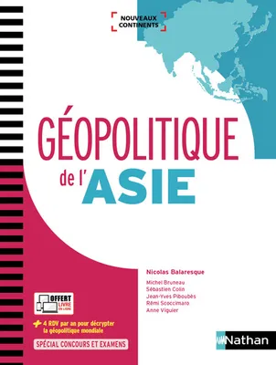 Géopolitique de l'Asie (Nouveaux continents) - 2017