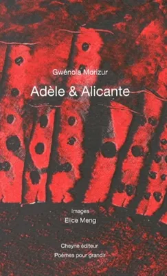 Adèle et Alicante
