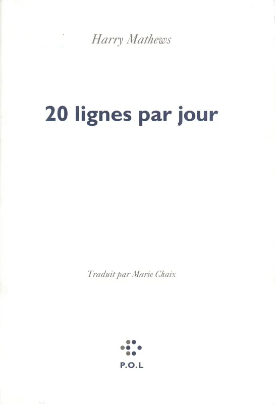 Livres Littérature et Essais littéraires Poésie 20 lignes par jour Harry Mathews