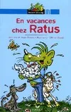 Les aventures du rat vert., Ratus Poche - En vacances chez Ratus