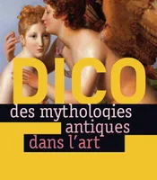 Dico des mythologies antiques dans l'art
