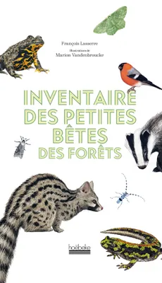 Inventaire des petites bêtes des forêts