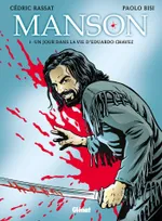 1, Manson - Tome 01, Un jour dans la vie d'Eduardo Chavez