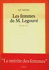 Les Femmes de M. Legouvé, roman
