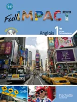 Full Impact 1res séries technologiques - Livre élève Format compact - Ed.2011