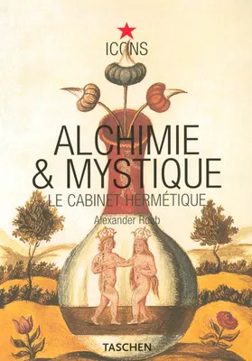 Alchimie & mystique, le cabinet hermétique