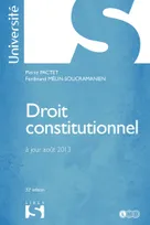 Droit constitutionnel. Pactet - 32e éd.