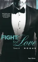 4, Fight for love - Tome 04